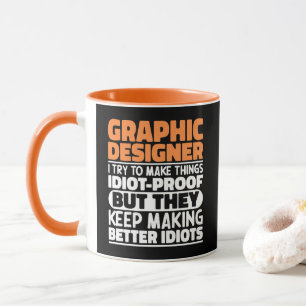 Grafik-Designer Ich versuche, Dinge lustiges Spric Tasse