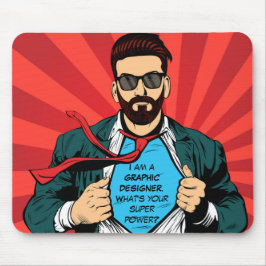 GRAFIK DESIGNER Superpower Mousepad