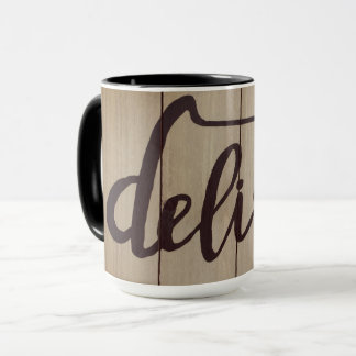 Grafik Word Art DELISH Rustic Brown Tasse