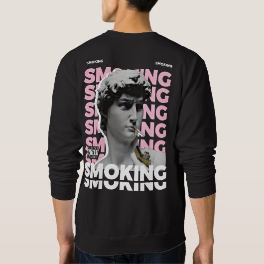 Grafikdesign David Sculpture Smoking Streetwear Sweatshirt (Rückseite)