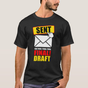 Grafikdesigner Lustiges Design Endgültige E-Mail T-Shirt