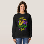 Grafikkarneval Es ist Mardi Gras Yall Funny Mask Sweatshirt (Vorne ganz)