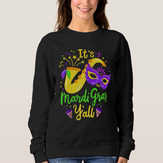 Grafikkarneval Es ist Mardi Gras Yall Funny Mask Sweatshirt (Vorderseite)