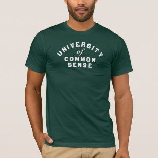 Grafische Universität des gesunden Menschenverstan T-Shirt