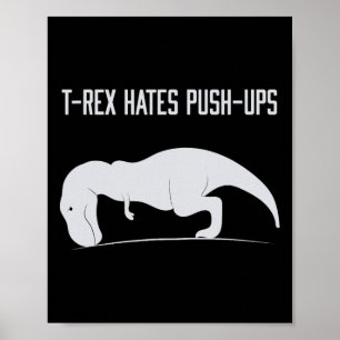 Grafischer T-Rex hasst Liegestütze Lustiger Gym Tr Poster