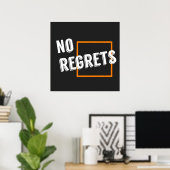 Grafischer Zitat "No Regrets" Typografie Text Poster (Heimbüro)