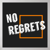 Grafischer Zitat "No Regrets" Typografie Text Poster (Vorne)