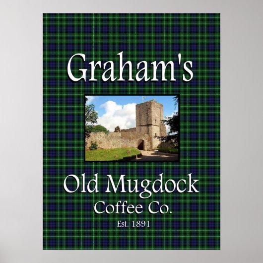 Graham's Old Mugdock Coffee Co. Poster (Vorne)