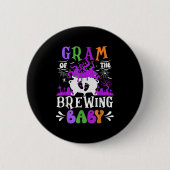 Gram Of The Brewing Baby Grandma To Be Halloween  Button (Vorderseite)