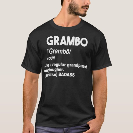 Grambo Tough Badass Oma oder Opa Dont Mess T-Shirt (Vorderseite)