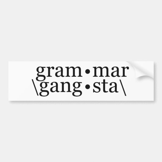 Grammar Gangsta Autoaufkleber (Vorne)
