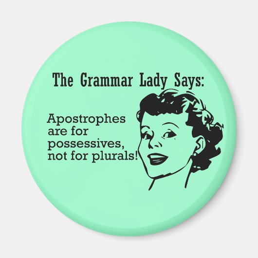 Grammar Lady Apostrophes Magnete Magnet (Vorne)