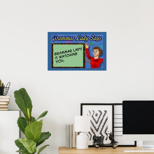 Grammar Lady Posters Poster (Heimbüro)