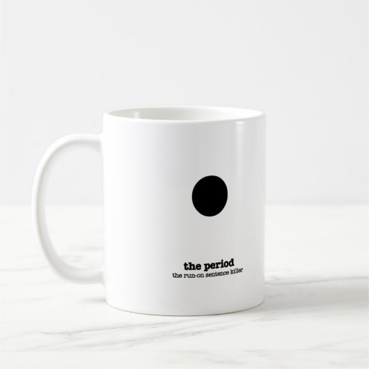 Grammar Mug Period Punctuation Humor English Gift Kaffeetasse (Links)