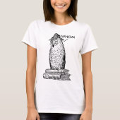 Grammar Owl sagt, wem Lehrer T-Shirt (Vorderseite)