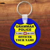 Grammar Police Anpassbarer Schlüsselanhänger (Vorderseite)