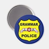 Grammar Police Round Magnet (Vorderseite/Rückseite)