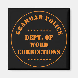 Grammar Police Spaß Magnet
