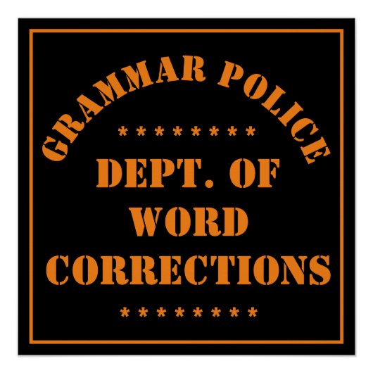 Grammar Police Spaß Poster (Vorderseite)