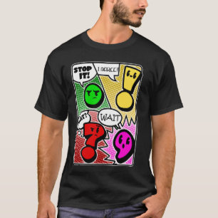 Grammar Punctuation Warten Sie, was stoppen Ich st T-Shirt