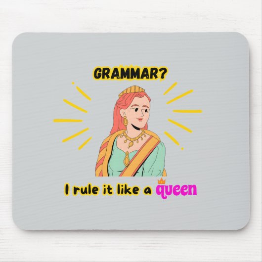 Grammar Queen Mousepad (Vorne)