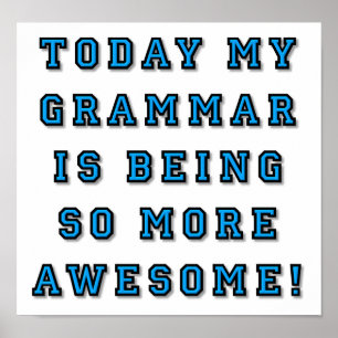 Grammatik ist noch cooler Lustiges Poster