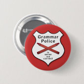 Grammatik-Polizei-Abzeichen Button (Vorne & Hinten)