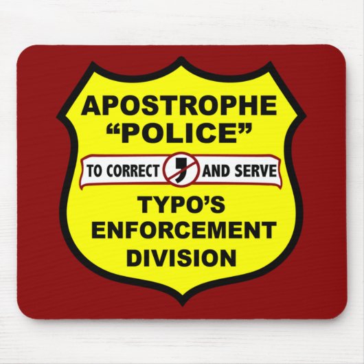 Grammatik-Polizei-Apostroph Mousepad (Vorne)