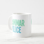 Grammatik-Polizei Kaffeetasse (Vorderseite Links)