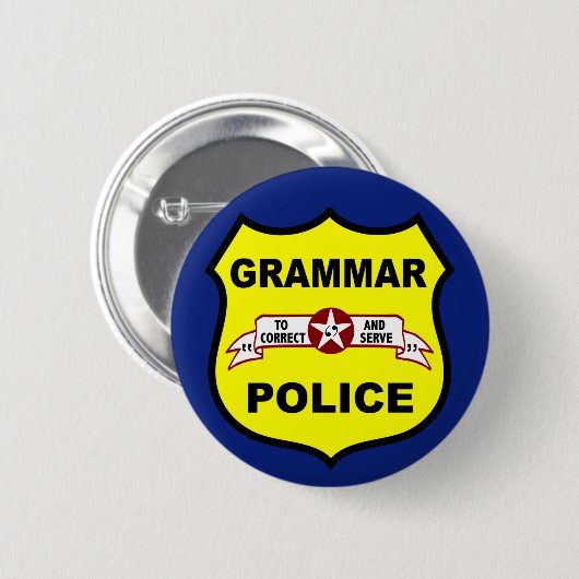 Grammatik-Polizei knöpft Button (Vorne & Hinten)
