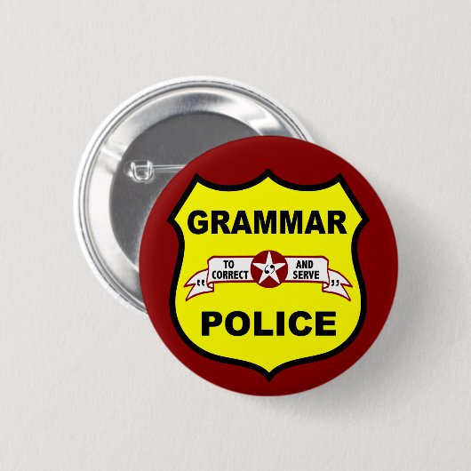 Grammatik-Polizei knöpft Button (Vorne & Hinten)