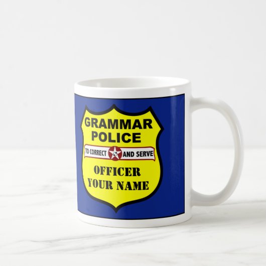 Grammatik-Polizei-kundengerechte Tasse (Rechts)