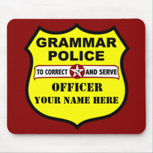 Grammatik-Polizei kundengerechtes Mousepad