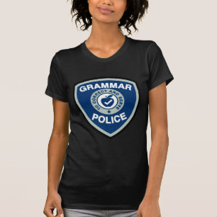 Grammatik-Polizei T-Shirt