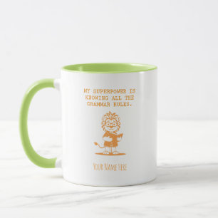 Grammatik-Superkraft Englischlehrer Lustiges Desig Tasse