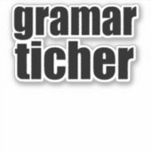 Grammatikscherz Aufkleber (Vorderseite)