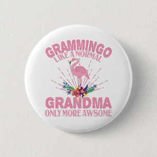 Grammingo wie normale Oma nur Phantastischer Button