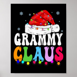 Grammy Claus Funny Xmas Familie Matching Oma Ch Poster