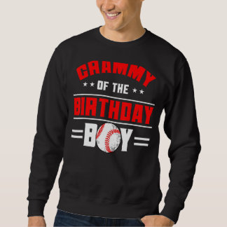 Grammy of the Birthday Boy Baseball Theme Family B Sweatshirt