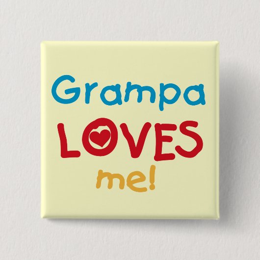 Grampa Lieben T - Shirt und Geschenke Button (Vorderseite)