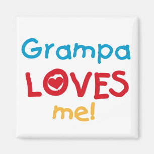 Grampa Lieben T - Shirt und Geschenke Magnet