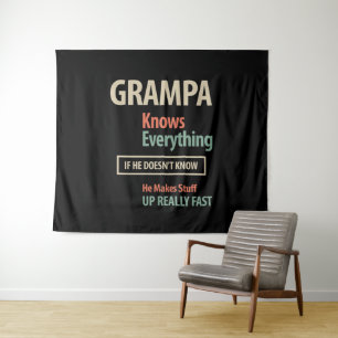Grampa weiß alles Großvatergeschenk Wandteppich