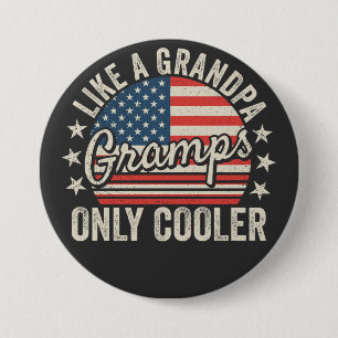 Grampen wie ein Opa nur Cooler USA Flag Round Button