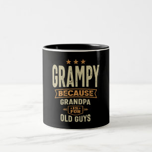 Grampie, weil Opa für alte Typ ist - Opa Zweifarbige Tasse