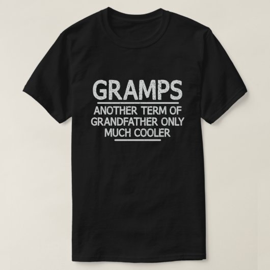 Gramps Definition Funny Meaning Funny Opa Geschenk T-Shirt (Design vorne)