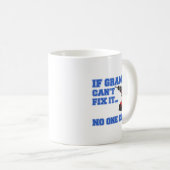 Gramps kann es nicht regeln, das niemand kann kaffeetasse (VorderseiteRechts)