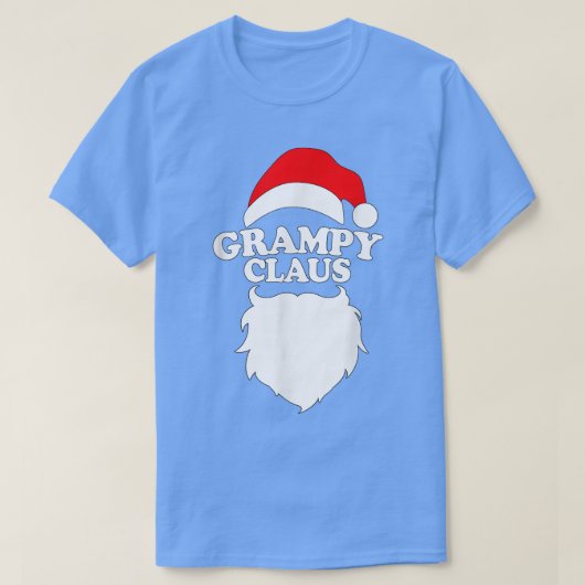 Grampy Claus T Funny Holiday Weihnachtsgeschenk T- T-Shirt (Design vorne)