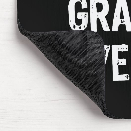 Grampy Ever Funny Cool  Mousepad (Ecke)