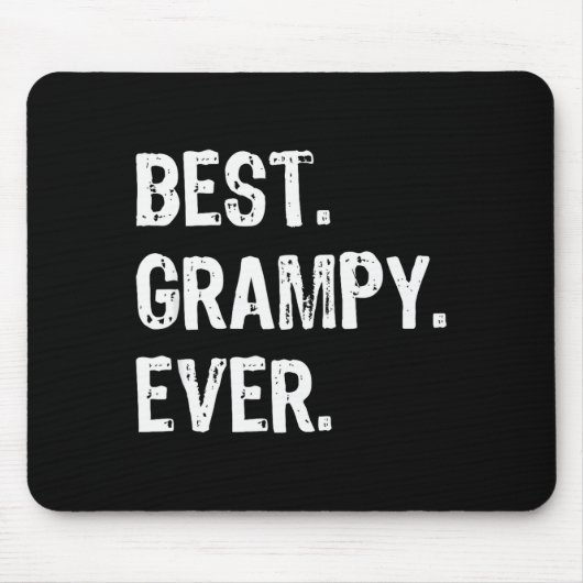Grampy Ever Funny Cool Mousepad (Vorne)