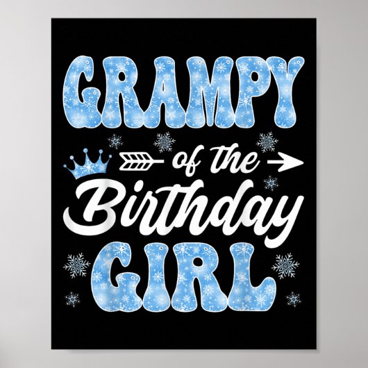 Grampy Of The Birthday Girl Snowflakes Winter Chri Poster (Vorne)